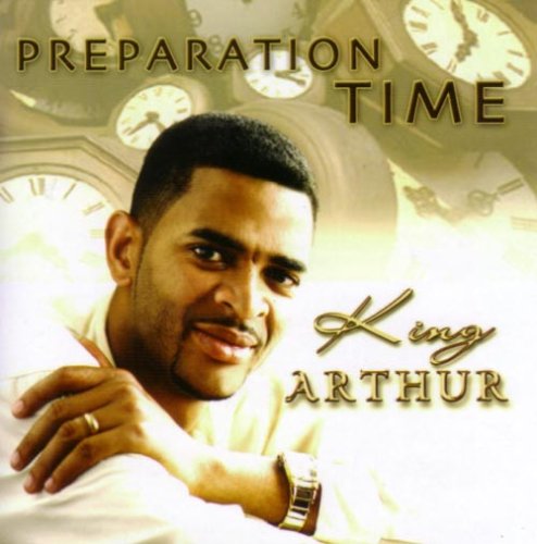 Preparation Time CD - King Arthur